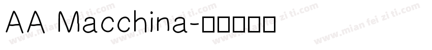 AA Macchina字体转换
